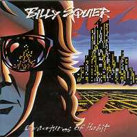 Squier, Billy : Creatures Of Habit. Album Cover